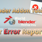 Easy user error reporting for Blender Addons